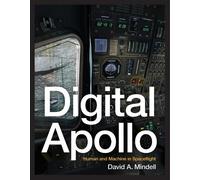 Digital Apollo: Human and Machine in Spaceflight