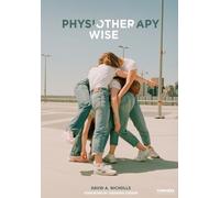 David A Nicholls Physiotherapy Otherwise (Tascabile)