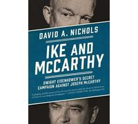 David A. Nichols Ike and McCarthy (Tascabile)