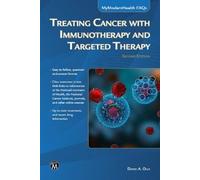 David A. Olle Treating Cancer with Immunotherapy and Targeted Therap (Tascabile)
