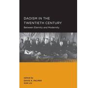 David A Palmer Daoism in the Twentieth Century (Tascabile)