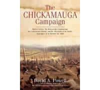 David A Powell The Chickamauga Campaign (Copertina rigida)