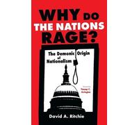 David A Ritchie Why Do the Nations Rage? (Copertina rigida)