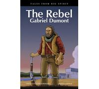David A. Robertson The Rebel (Tascabile) Tales from Big Spirit