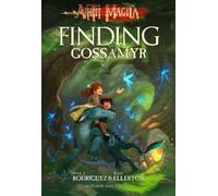 David A. Rodriguez Finding Gossamyr (Tascabile) Gossamyr Saga