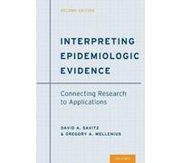 David A. Savitz Gregory A. Welleni Interpreting Epidemiologic Eviden (Tascabile)