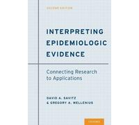 David A. Savitz Gregory A. Welleni Interpreting Epidemiologic Eviden (Tascabile)