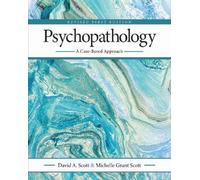 David A. Scott Michelle Grant Scott Psychopathology (Tascabile)