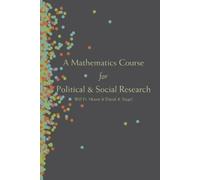 David A. Siegel Will A Mathematics Course for Political and Social (Tascabile)