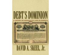 David A. Skeel Debt's Dominion (Tascabile)