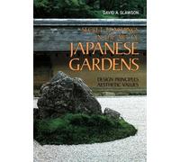 David A. Slawso Secret Teachings in Art of Japanese Gardens: Design (Tascabile)