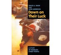 David A. Snow Leon Anderson Down on Their Luck (Tascabile)