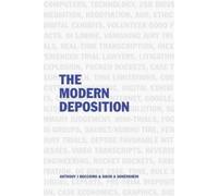 David A Sonenshein Anthony J Bocchino The Modern Deposition (Tascabile)