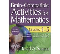 David A. Sousa Brain-Compatible Activities for Mathematics, Grades 4 (Tascabile)