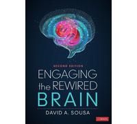 David A. Sousa Engaging the Rewired Brain (Tascabile)