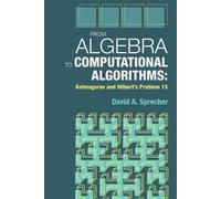David a Sprecher From Algebra to Computational Algorithms (Tascabile)