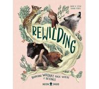 David A Steen Rewilding (Copertina rigida)