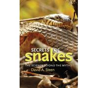 David A. Steen Secrets of Snakes (Tascabile)
