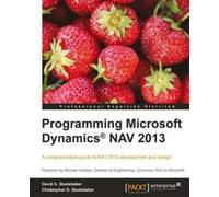 David A. Studebaker Christopher D. St Programming Microsoft Dynamics® (Digital)