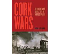 David A. Taylor Cork Wars (Copertina rigida)
