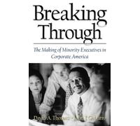 David A. Thomas John J. Gabarro Breaking Through (Copertina rigida)