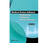 David A Vogel Medical Device Software Verification, Validatio (Copertina rigida)