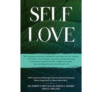 David A Wallace Robert G Neff Kristen K Germer Self Love (Tascabile)