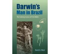 David A. West Darwin's Man in Brazil (Tascabile)