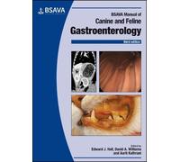 David A. Williams BSAVA Manual of Canine and Feline Gastroenterology (Tascabile)