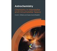 David A Williams Cesare Cecchi-Pestellini Astrochemistry (Tascabile)