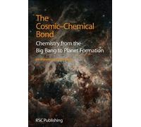 David A Williams Thomas W Hartquist Cosmic-Chemical Bond (Tascabile)