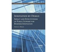 David A. Wolfe Innovation by Design (Tascabile)