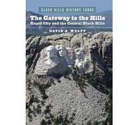 David A. Wolff The Gateway to the Hills (Tascabile)