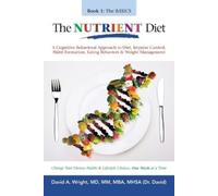 David A Wright MM Mba Mhsa The Nutrient Diet (Tascabile)