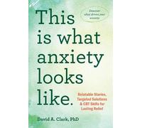 David A. Ziegler This Is What Anxiety Looks Like (Tascabile)