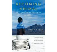 David Abram Becoming Animal (Tascabile)
