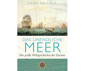 David Abulafia Michael as unendliche Meer - Die große We (Copertina rigida)