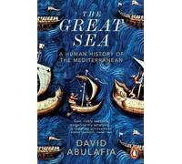David Abulafia The Great Sea (Tascabile)