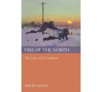 David Adam Fire of the North (Tascabile)