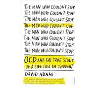 David Adam The Man Who Couldn't Stop (Tascabile)
