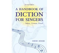 David Adams A Handbook of Diction for Singers (Tascabile)