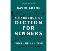David Adams A Handbook of Diction for Singers (Tascabile)