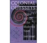 David Adams Colonial Odysseys (Tascabile)