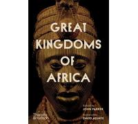 David Adjaye Great Kingdoms of Africa (Copertina rigida)