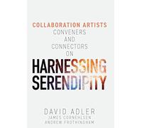David Adler James Cornehlsen Andrew Frothi Harnessing Serend (Copertina rigida)