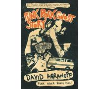 David Agranoff Punk Rock Ghost Story (Tascabile)