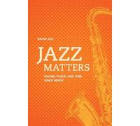 David Ake Jazz Matters (Tascabile)