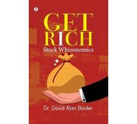 David Alan Binder GET RICH Stock Whizonomics (Tascabile)