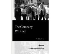 David Alan Grier The Company We Keep (Tascabile)