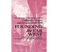 David Alan Johnson Founding the Far West (Copertina rigida)
